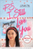 P.S. I Still Love You (2) (to All the Boys I'Ve Loved Before)