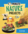 10-Minute Nature Projects