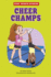 Cheer Champs (Kids' Sports Stories)