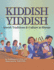 Kiddish Yiddish: Jewish Traditions & Culture in Rhyme