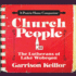 Church People: the Lutherans of Lake Wobegon (the Prairie Home Companion Series)