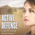 Active Defense (the Danger Never Sleeps Series)