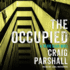 The Occupied (the Trevor Black Novels)