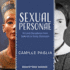 Sexual Personae: Art and Decadence From Nefertiti to Emily Dickinson