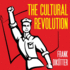 The Cultural Revolution: a Peoples History, 1962-1976