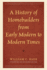 A History of Homebuilders from Early Modern to Modern Times