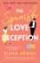 The Spanish Love Deception: a Novel