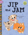 Jip and Jam (in Bloom)