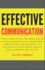 Effective Communication: the Patterns of Easy Influence: Master Business Communication, Professional Communication, and Influence, the Psychology of...Leadership and Success. (Speak for Success)