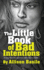 The Little Book of Bad Intentions a Romp Down the Road From Matrimony to Murder
