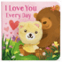 I Love You Every Day Finger Puppet Board Book for Babies and Toddlers; Valentine's Day, Holidays & More to Talk About Love (Children's Interactive Finger Puppet Board Book)