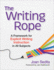 The Writing Rope: a Framework for Explicit Writing Instruction in All Subjects