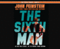The Sixth Man (Triple Threat, 2)
