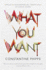 What You Want