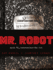 Mr. Robot: Red Wheelbarrow: (Eps1.91_Redwheelbarr0w. Txt)