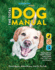 The Total Dog Manual: Adopt-a-Pet. Com: | 2020 Paperback | Gifts for Dog Lovers | Pet Owners | Rescue Dogs | Adopt-a-Pet Endorsed