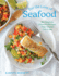 For the Love of Seafood-100 Flawless, Flavorful Recipes That Anyone Can Cook
