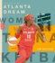 The Story of the Atlanta Dream