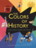 The Colors of History: How Colors Shaped the World