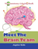 Meet the Brain Team: Neuroanatomy Coloring Book