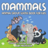 Mammals: Animal Group Science Book For Kids Children's Zoology Books Edition