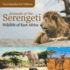 Animals of the Serengeti Wildlife of East Africa Encyclopedias for Children