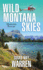 Wild Montana Skies (Montana Resue)