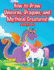 How to Draw Unicorns, Dragons, and Mythical Creatures! Activity Book