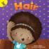Hair (I See, I Saw)