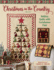 Christmas in the Country-Holiday Quilts With Farmhouse Flair