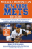 Miracle Moments in New York Mets History: the Turning Points, the Memorable Games, the Incredible Records