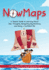 Nowmaps: a Tweens Guide to Learning About Your Thoughts, Navigating Big Emotions, and Being a Confident Kid