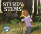 Sturdy Stems (My First Science Songs)