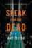 Speak for the Dead: a Dominion Archives Mystery (the Dominion Archives Mysteries, 2)