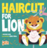 Haircut for Lion (Hello Genius)
