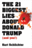 The 21 Biggest Lies About Donald Trump (and You! )