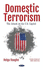 Domestic Terrorism: The Attack on the U.S. Capitol