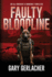 Faulty Bloodline: an Aj Docker and Banshee Thriller (an Aj Docker Medical Thriller)