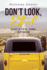 Don't Look, Ethel! : Slices of Faith, Humor, Inspiration