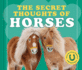 The Secret Thoughts of Horses