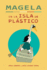 Magela En La Isla De Plstico (Spanish Edition)