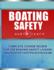Boating Safety Audiolearn: Complete Course for Boating Safety License and Boater Certification Exam