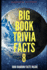 Big Book Trivia Facts: 1000 Random Facts Inside 8