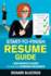 Start-to-Finish Resume Guide: a Beginner's Guide to Writing Winning Resumes (Start-to-Finish Job Search Series)