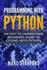 Programming With Python an Easy to Understand Beginners Guide to Coding With Python