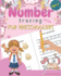 Number Tracing Book for Preschoolers: Number Tracing Book for Preschoolers and Kids Ages 3-5. The Right Workbook to Prepare Your Little Girl for Preschool, Kindergarten or Pre-K.