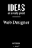 Notebook for Web Designers / Web Designer: awesome handy Note Book [120 blank lined ruled pages]