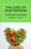 The Logic of Vegetarianism: Essays and Dialogues