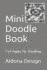 Mini Doodle Book: 120 Pages for Doodling (Doodling Sketch Book)