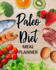 Paleo Diet Meal Planner: Daily Menu Organizer-Track and Plan Your Breakfast, Lunch, and Dinner-Weekly Grocery Shopping List Checklist Included (Daily Meal Planners)